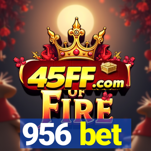 956 bet
